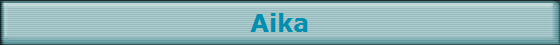 Aika